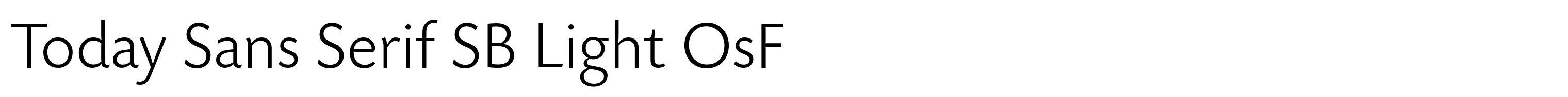 Today Sans Serif SB Light OsF